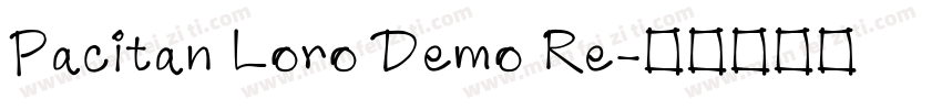 Pacitan Loro Demo Re字体转换